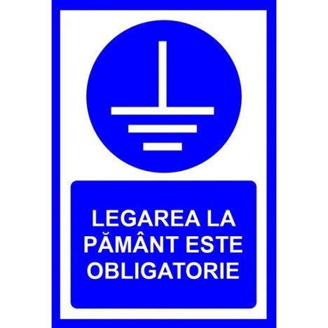 Placuta legarea la pamant este obligatorie